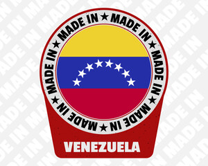 Made in Venezuela vector badge, simple isolated icon with country flag, origin marking stamp sign design,