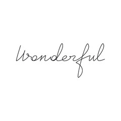 Word Wonderful quote slogan. Handwritten lettering. Line continuous phrase vector drawing. Modern calligraphy, text design element for print, banner, wall art poster, card.