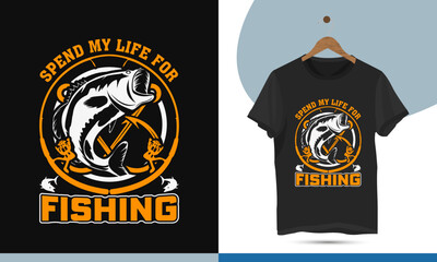 Spend my life for fishing - Fishing t-shirt design template. Vector illustration with Fish, Hook silhouette. Perfect design for print on the t-shirt.