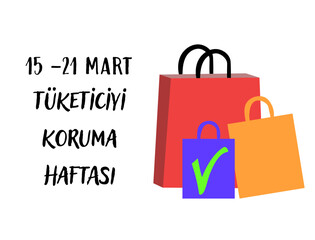 15 - 21 Mart Tüketiciyi Koruma Haftası template design. Text translate: 15 - 21 March Consumer Protection Week