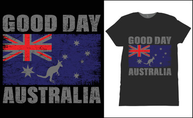 Happy Day Australia,Land that i love Flag T-Shirt Vector, Gift for Australians, Proud Australian Pride, Australian Gift, Australia Roots, Unisex Classic T-Shirt.
