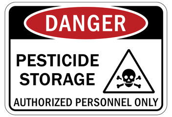 Pesticide storage sign and labels authorized personnel only - obrazy, fototapety, plakaty