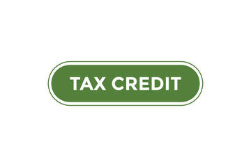 Tax credit button web banner templates. Vector Illustration
