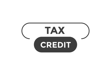 Tax credit button web banner templates. Vector Illustration
