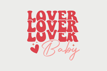 Loved Baby SVG Valentine's Day typography quotes t shirt design