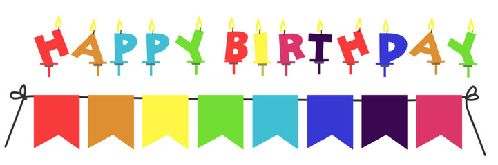 Birthday candles with colorful font design. Bright festive happy birthday inscription and colored flags on a string. Birthday phrase. Burning candles on the cake.