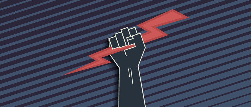 Vector wide protest powerful banner. Stylistic clenched strong fist with lightning.