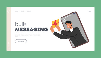 Bulk Messaging Landing Page Template. Male Character Holding Gift Coupon on Huge Smartphone Screen, Loyalty Program