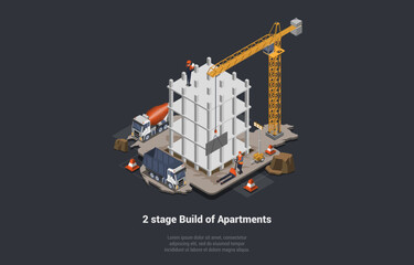 Concept Of House Building Stages And Foundation Work. Construction Workers Pouring Foundation With Tower Crane And Build Walls Of Multistory Building Or Skyscraper. Isometric 3D Vector Illustration