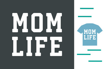 Mom life t shirt design 