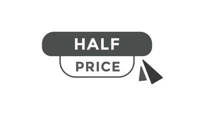 Half price button web banner templates. Vector Illustration

