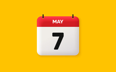 Calendar date 3d icon. 7th day of the month icon. Event schedule date. Meeting appointment time. Agenda plan, May month schedule 3d calendar and Time planner. 7th day day reminder. Vector