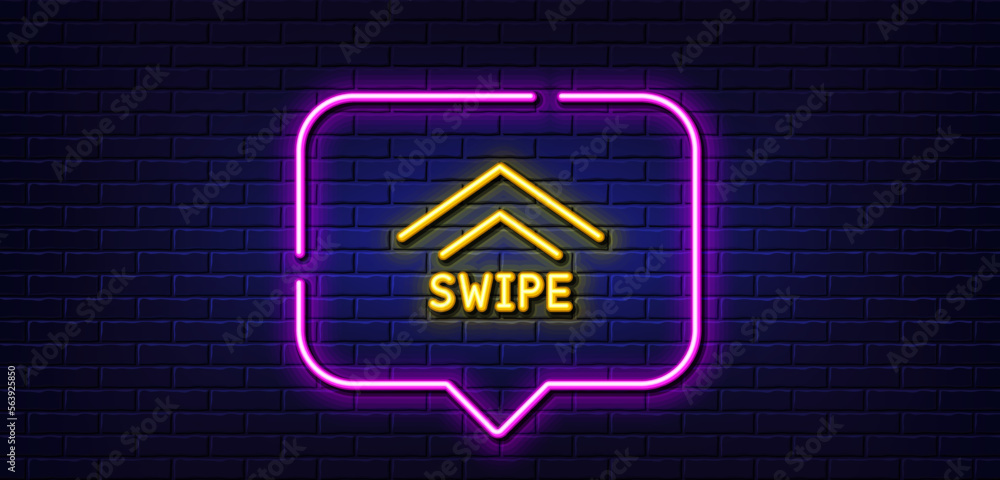 Poster neon light speech bubble. swipe up line icon. scrolling arrow sign. landing page scroll symbol. neon