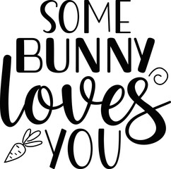 some bunny loves you svg