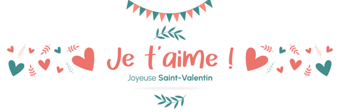 Banni&egrave;re - Saint-Valentin - Je t'aime - Titre et illustrations autour de l'amour et de la f&ecirc;te des amoureux