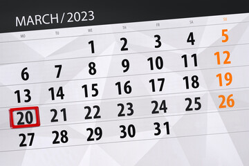 Obraz premium Calendar 2023, deadline, day, month, page, organizer, date, march, monday, number 20