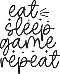 Gaming SVG Bundle,Gaming SVG,Gamer Svg Bundle, Gaming Quotes, Funny Gaming Svg, Gamer Tshirt Design, Svg Cut File, Iron On Transfer, Gamer Life, Eat Sleep Game, Gamer By Night,Business, 
Concept ,Draw