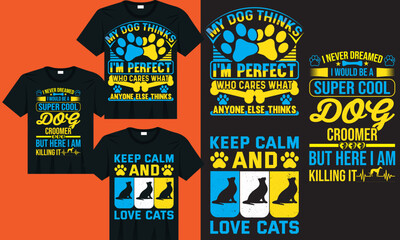 Dog typography t-shirt design, cat design cats t-shirt design, Dog t-shirt design