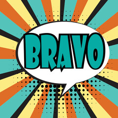 Bravo word pop art retro vector illustration. Comic book style imitation