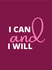 I can and I will typography pink Motivational quote poster
