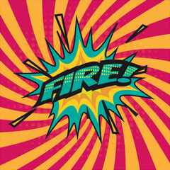 Fire comic book speech bubble, loud explosion sound effect. Superhero. Halftone