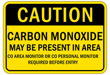 Carbon Monoxide safety sign and labels carbon monoxide may be present in area