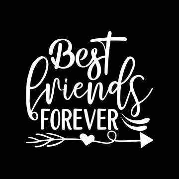 Best Friends Forever SVG