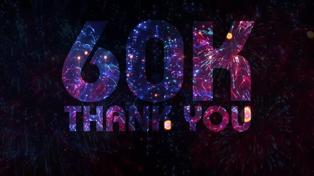 60k subscribers Fireworks celebration In Night Sky.