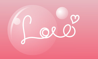 Illustration Vector Graphic Of Love and Bubble Background