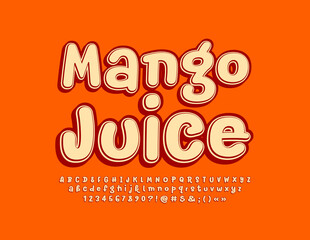 Vector creative Emblem Mango Juice. Funny handwritten Font. Bright Retro style Alphabet Letters and Number