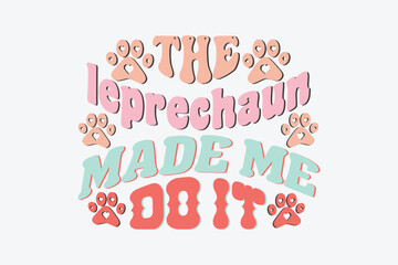 Dog Quotes SVG Sublimation Design