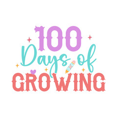 100 days of growing