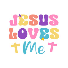  Jesus loves me