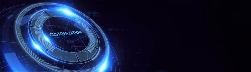 Business, technology, internet and network concept. Virtual screen of the future and sees the inscription: Customization. 3d illustration