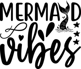 mermaid vibes   Mermaid SVG design
