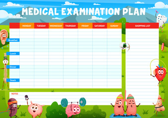 Medical examination plan, cartoon funny human organs characters, vector weekly meal planner. Medical check up plan or eating organizer of diet schedule with heart, brain and kidneys on sport fitness
