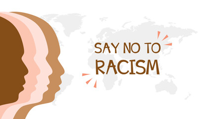 Stop racism. Motivational poster against racism and discrimination. Flat style. Different skin colors. Vector illustration