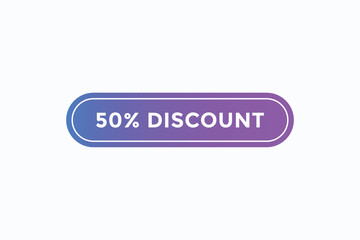 50% discount button vectors.sign label speech bubble 50% discount
