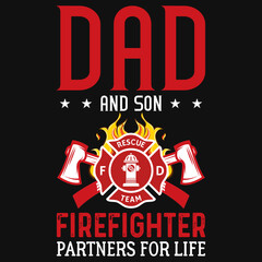 Naklejka premium Dad firefighters tshirt design 