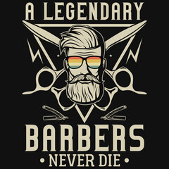 A legendary barbers never die tshirt design