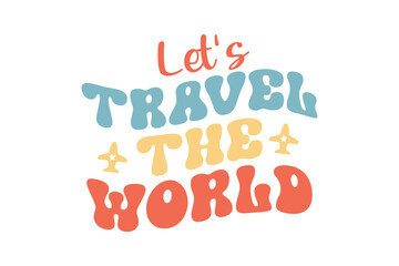 let's travel the world