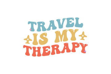 travel is my therapy