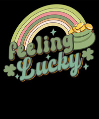 Feeling Lucky Retro Rainbow St. Patrick's Day Graphic T Shirt Design