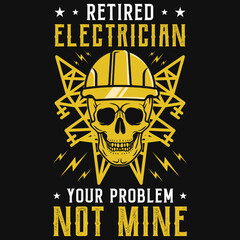 Retired electricians tshirt design