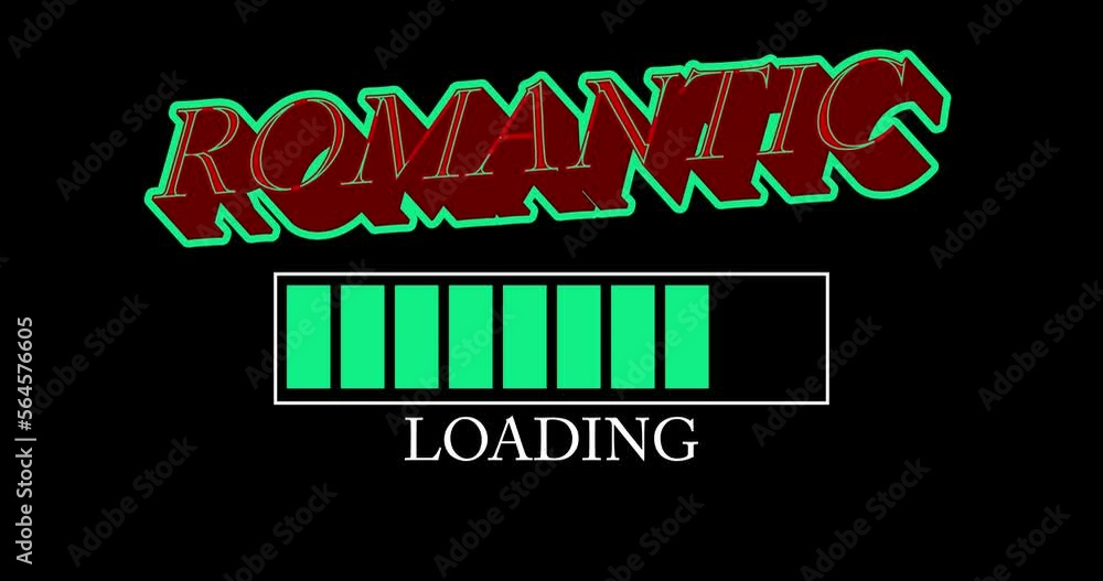 Poster romantic text with loading, downloading, uploading bar indicator. download, upload on computer scree
