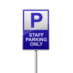 Staff parking only sign isolated on background 