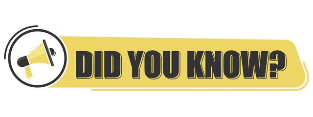 Did you know? Megaphone message with text on yellow background. Megaphone banner. Web design.