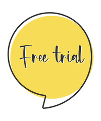 Free trial comic speech bubble in pop art style. Comic speech. Dialog window. Yellow banner for sale.