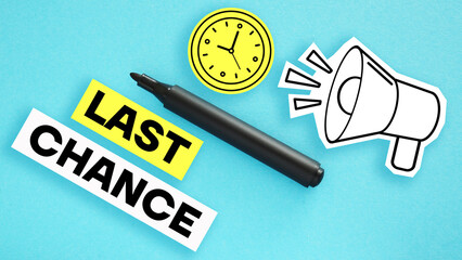 Last chance is shown using the text