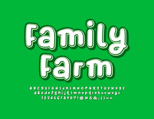 Vector advertising logo Family Farm. Bright creative Font. Modern set of Alphabet Letters and Numbers
